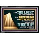 HE THAT FOLLOWETH ME SHALL NOT WALK IN DARKNESS  Modern Christian Wall Décor  GWASCEND12956  