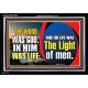 THE WORD WAS GOD IN HIM WAS LIFE THE LIGHT OF MEN  Unique Power Bible Picture  GWASCEND12986  
