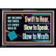 SWIFT TO HEAR SLOW TO SPEAK SLOW TO WRATH  Church Decor Acrylic Frame  GWASCEND13054  