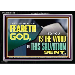 TO YOU IS THE WORD OF THIS SALVATION SENT  Sanctuary Wall Acrylic Frame  GWASCEND13065  