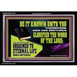 GLORIFIED THE WORD OF THE LORD  Righteous Living Christian Acrylic Frame  GWASCEND13070  "33X25"