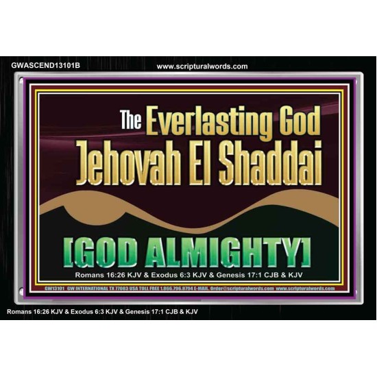 EVERLASTING GOD JEHOVAH EL SHADDAI GOD ALMIGHTY   Scripture Art Portrait  GWASCEND13101B  