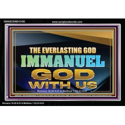 EVERLASTING GOD IMMANUEL..GOD WITH US  Contemporary Christian Wall Art Acrylic Frame  GWASCEND13105  "33X25"