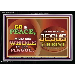 BE MADE WHOLE OF YOUR PLAGUE  Sanctuary Wall Acrylic Frame  GWASCEND9538  "33X25"