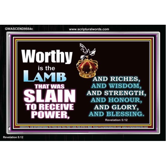 LAMB OF GOD GIVES STRENGTH AND BLESSING  Sanctuary Wall Acrylic Frame  GWASCEND9554c  