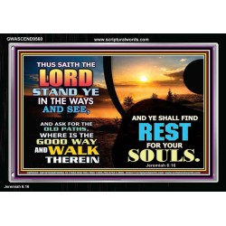 STAND YE IN THE WAYS OF JESUS CHRIST  Eternal Power Picture  GWASCEND9560  "33X25"