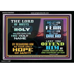 LORD OF HOSTS ONLY HOPE OF SAFETY  Unique Scriptural Acrylic Frame  GWASCEND9565  "33X25"