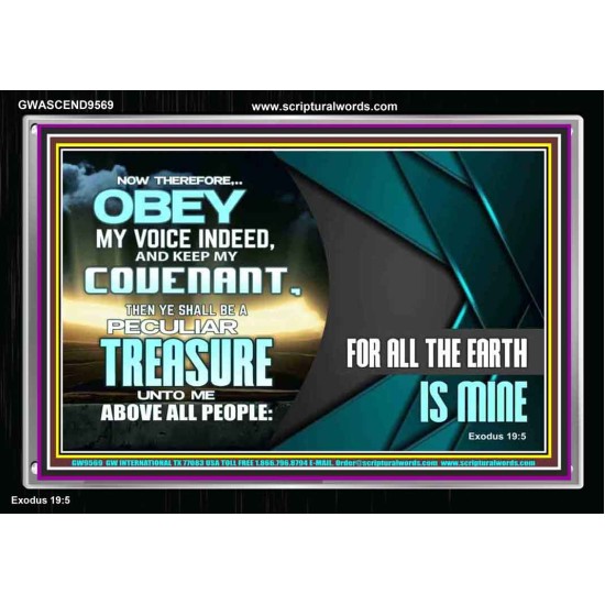 BE A PECULIAR TREASURE UNTO ME ABOVE ALL PEOPLE  Eternal Power Acrylic Frame  GWASCEND9569  