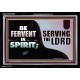 FERVENT IN SPIRIT SERVING THE LORD  Custom Art and Wall Décor  GWASCEND9908  