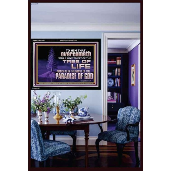 HE THAT OVERCOMETH  Bible Verse Acrylic Frame  GWASCEND10583  