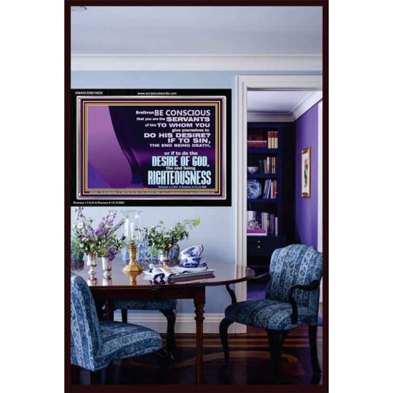 DOING THE DESIRE OF GOD LEADS TO RIGHTEOUSNESS  Bible Verse Acrylic Frame Art  GWASCEND10628  