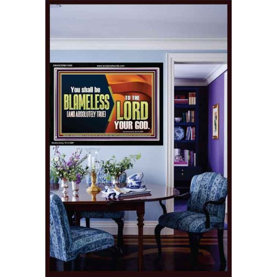 BE ABSOLUTELY TRUE TO THE LORD OUR GOD  Children Room Acrylic Frame  GWASCEND11920  
