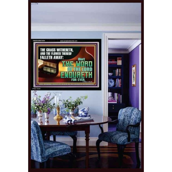 THE WORD OF THE LORD ENDURETH FOR EVER  Sanctuary Wall Acrylic Frame  GWASCEND12434  