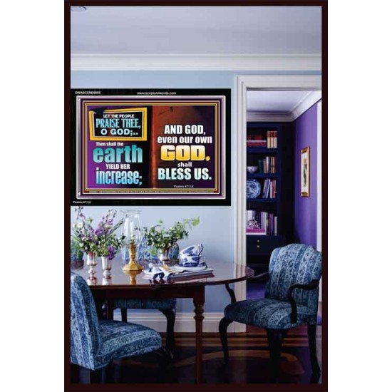 THE EARTH SHALL YIELD HER INCREASE FOR YOU  Inspirational Bible Verses Acrylic Frame  GWASCEND9895  