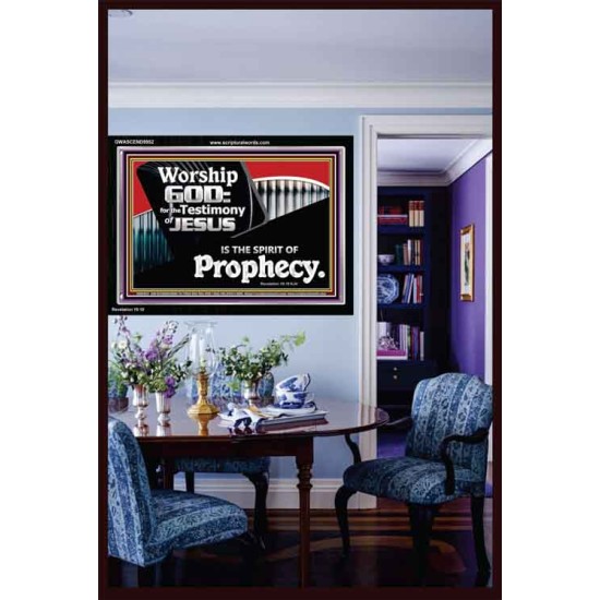 JESUS CHRIST THE SPIRIT OF PROPHESY  Encouraging Bible Verses Acrylic Frame  GWASCEND9952  