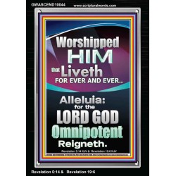 WORSHIPPED HIM THAT LIVETH FOREVER   Contemporary Wall Portrait  GWASCEND10044  "25x33"