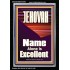 JEHOVAH NAME ALONE IS EXCELLENT  Scriptural Art Picture  GWASCEND10055  "25x33"