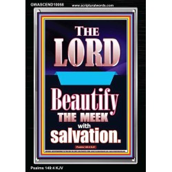 THE MEEK IS BEAUTIFY WITH SALVATION  Scriptural Prints  GWASCEND10058  "25x33"