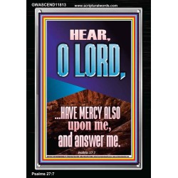 BECAUSE OF YOUR GREAT MERCIES PLEASE ANSWER US O LORD  Art & Wall Décor  GWASCEND11813  "25x33"