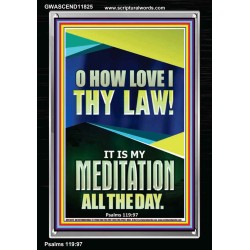 MAKE THE LAW OF THE LORD THY MEDITATION DAY AND NIGHT  Custom Wall Décor  GWASCEND11825  "25x33"