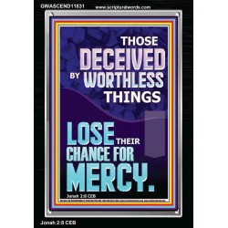 DONT BE DECEIVED BY WORTHLESS THINGS  Custom Biblical Paintings  GWASCEND11831  "25x33"