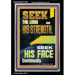 SEEK THE FACE OF GOD CONTINUALLY  Unique Scriptural ArtWork  GWASCEND11838  "25x33"