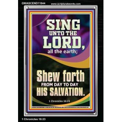 SHEW FORTH FROM DAY TO DAY HIS SALVATION  Unique Bible Verse Portrait  GWASCEND11844  "25x33"