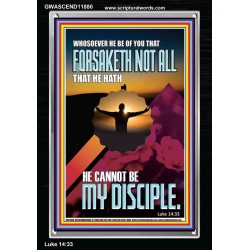 YOU ARE MY DISCIPLE WHEN YOU FORSAKETH ALL BECAUSE OF ME  Large Scriptural Wall Art  GWASCEND11880  