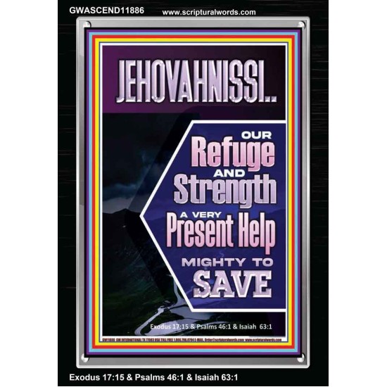 JEHOVAH NISSI A VERY PRESENT HELP  Eternal Power Picture  GWASCEND11886  