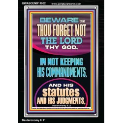 FORGET NOT THE LORD THY GOD KEEP HIS COMMANDMENTS AND STATUTES  Ultimate Power Portrait  GWASCEND11902  "25x33"