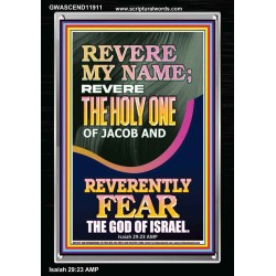 REVERE MY NAME THE HOLY ONE OF JACOB  Ultimate Power Picture  GWASCEND11911  "25x33"