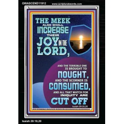 THE JOY OF THE LORD SHALL ABOUND BOUNTIFULLY IN THE MEEK  Righteous Living Christian Picture  GWASCEND11912  "25x33"