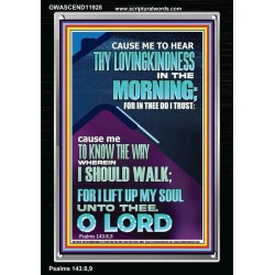 LET ME EXPERIENCE THY LOVINGKINDNESS IN THE MORNING  Unique Power Bible Portrait  GWASCEND11928  "25x33"