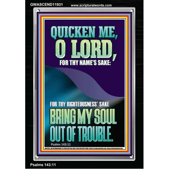 QUICKEN ME O LORD FOR THY NAME'S SAKE  Eternal Power Portrait  GWASCEND11931  