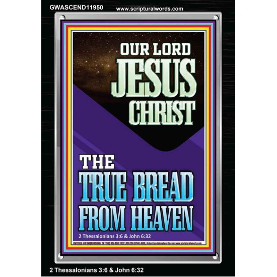 OUR LORD JESUS CHRIST THE TRUE BREAD FROM HEAVEN  Church Portrait  GWASCEND11950  