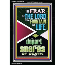 THE FEAR OF THE LORD IS THE FOUNTAIN OF LIFE  Large Scripture Wall Art  GWASCEND11966  "25x33"