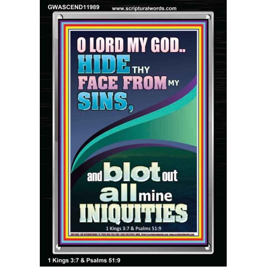 HIDE THY FACE FROM MY SINS AND BLOT OUT ALL MINE INIQUITIES  Scriptural Portrait Signs  GWASCEND11989  