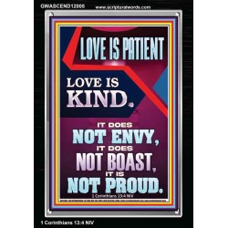 LOVE IS PATIENT AND KIND AND DOES NOT ENVY  Christian Paintings  GWASCEND12005  "25x33"