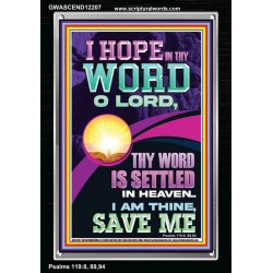 I HOPE IN THY WORD O LORD  Scriptural Portrait Portrait  GWASCEND12207  "25x33"