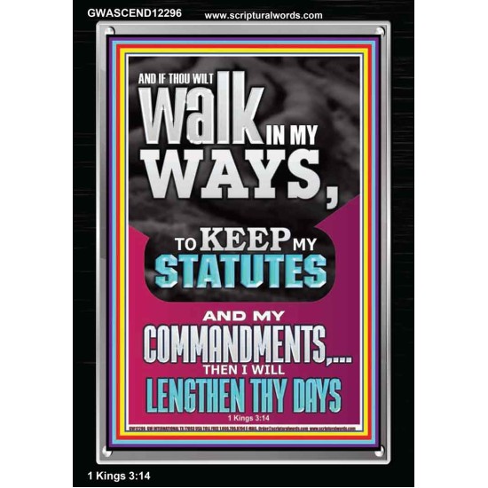 WALK IN MY WAYS AND KEEP MY COMMANDMENTS  Wall & Art Décor  GWASCEND12296  