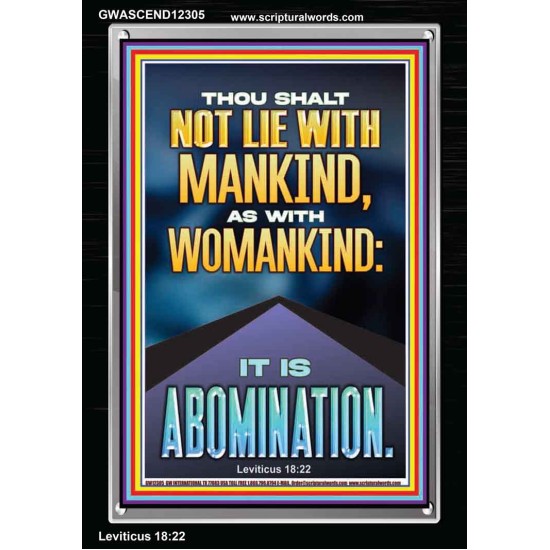NEVER LIE WITH MANKIND AS WITH WOMANKIND IT IS ABOMINATION  Décor Art Works  GWASCEND12305  