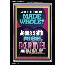 RISE TAKE UP THY BED AND WALK  Bible Verse Portrait Art  GWASCEND12383  "25x33"