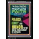 GENUINE FAITH WILL RESULT IN PRAISE GLORY AND HONOR FOR YOU  Unique Power Bible Portrait  GWASCEND12427  