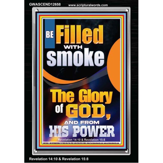 BE FILLED WITH SMOKE THE GLORY OF GOD AND FROM HIS POWER  Church Picture  GWASCEND12658  