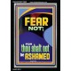 FEAR NOT FOR THOU SHALT NOT BE ASHAMED  Children Room  GWASCEND12668  