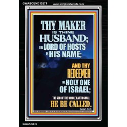 THY MAKER IS THINE HUSBAND THE LORD OF HOSTS IS HIS NAME  Unique Scriptural Portrait  GWASCEND12671  "25x33"