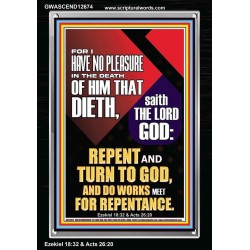 REPENT AND TURN TO GOD AND DO WORKS MEET FOR REPENTANCE  Righteous Living Christian Portrait  GWASCEND12674  "25x33"