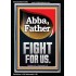 ABBA FATHER FIGHT FOR US  Children Room  GWASCEND12686  "25x33"