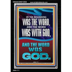 IN THE BEGINNING WAS THE WORD AND THE WORD WAS WITH GOD  Unique Power Bible Portrait  GWASCEND12936  "25x33"