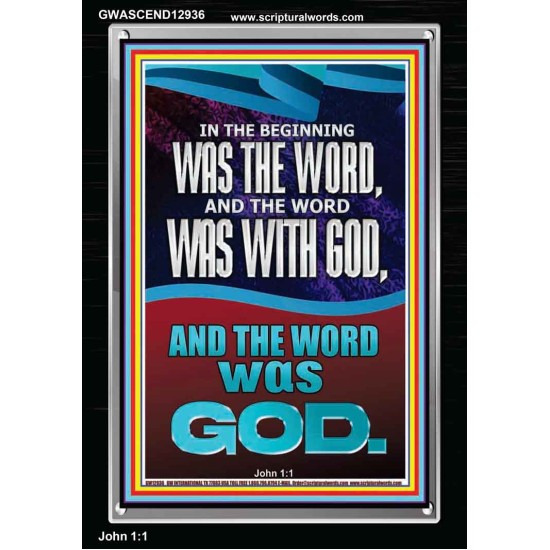 IN THE BEGINNING WAS THE WORD AND THE WORD WAS WITH GOD  Unique Power Bible Portrait  GWASCEND12936  